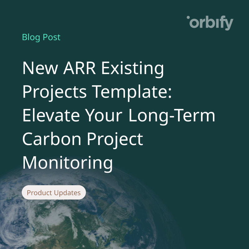 New ARR Existing Projects Template: Elevate Your Long-Term Carbon Project Monitoring