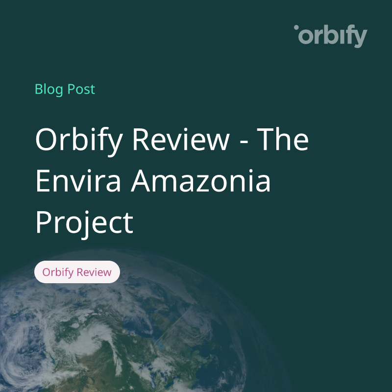 Orbify Review - The Envira Amazonia Project